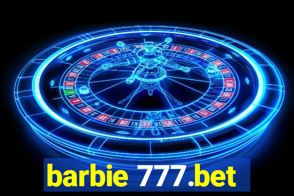 barbie 777.bet